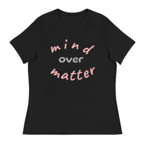 Mind over Matter tee -Black - Bella + Canvas 3001