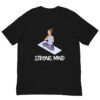 Strong Mind Fitness : Premium Tee Shirt : Colour: Black : Bella & Canvas 3001