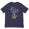 Less Than 15% Fat: Premium Tee Shirt : Colour: Heather-Midnight-Navy : Bella & Canvas 3001