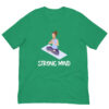 Strong Mind Fitness : Premium Tee Shirt : Colour: Kelly-Green : Bella & Canvas 3001