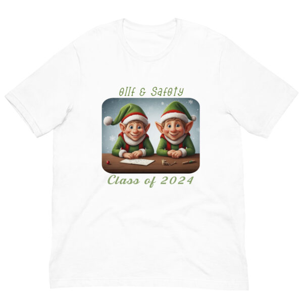 Elf and Safety Class of 2024 T-shirt design