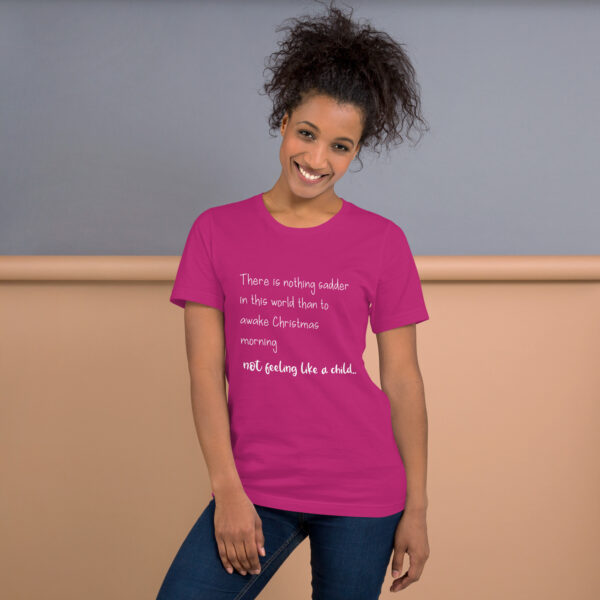 Pink T-shirt with Christmas morning quote.