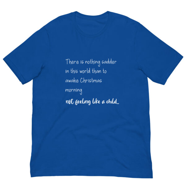 Blue T-shirt with Christmas quote in white text.